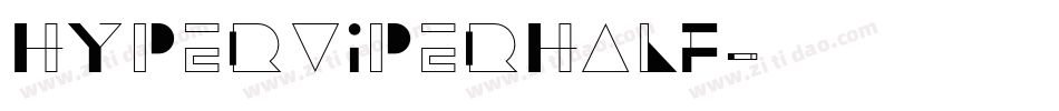 hyperviperhalf字体转换