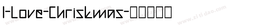 I-Love-Christmas字体转换