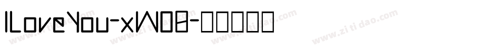 ILoveYou-xWO8字体转换