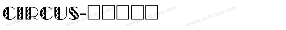 CIRCUS字体转换