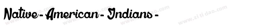 Native-American-Indians字体转换
