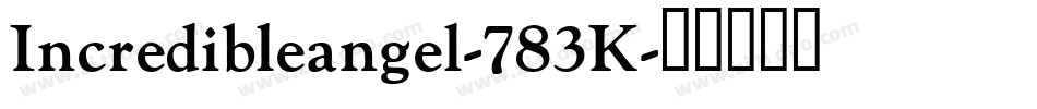 Incredibleangel-783K字体转换