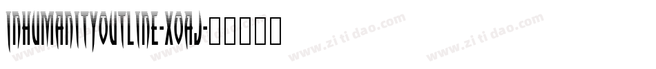 InhumanityOutline-XOaj字体转换