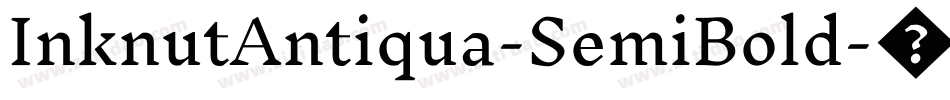 InknutAntiqua-SemiBold字体转换