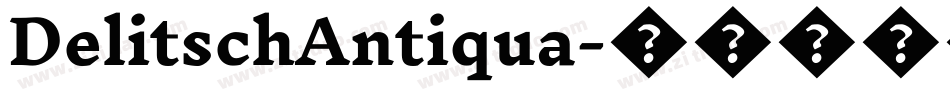 DelitschAntiqua字体转换