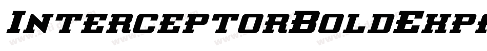 InterceptorBoldExpandedItal-G9Pg字体转换 InterceptorBoldExpandedItal-G9Pg字体转换
