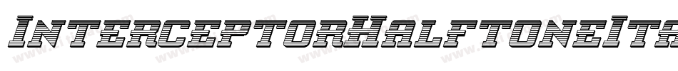 InterceptorHalftoneItalic-Ypn4字体转换