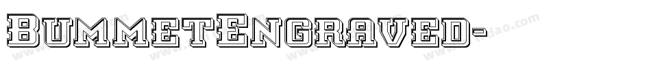 BummetEngraved字体转换
