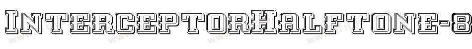 InterceptorHalftone-8GnJ字体转换
