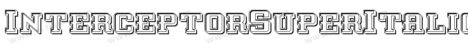 InterceptorSuperItalic-lv3Z字体转换