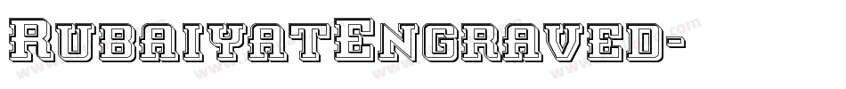 RubaiyatEngraved字体转换
