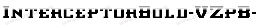 InterceptorBold-VZpB字体转换 InterceptorBold-VZpB字体转换