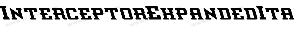 InterceptorExpandedItalic-1xOB字体转换 InterceptorExpandedItalic-1xOB字体转换