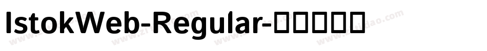 IstokWeb-Regular字体转换