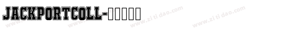 JACKPORTCOLL字体转换