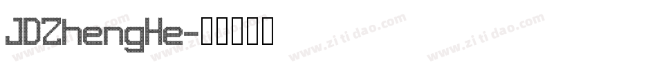 JDZhengHe字体转换