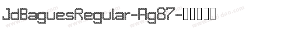 JdBaguesRegular-Ag87字体转换
