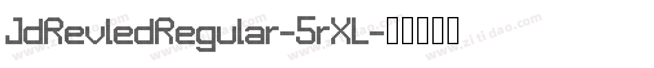 JdRevledRegular-5rXL字体转换