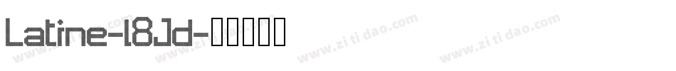 Latine-l8Jd字体转换