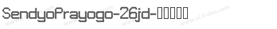SendyoPrayogo-26jd字体转换
