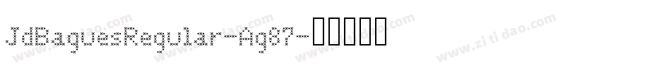 JdBaguesRegular-Ag87字体转换