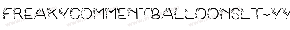 FreakyCommentBalloonsLt-yYMq字体转换