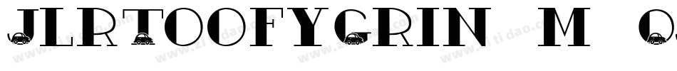 JlrToofyGrin-m1Oj字体转换