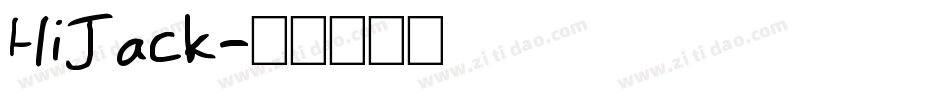 HiJack字体转换