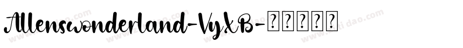 Allenswonderland-VyXB字体转换
