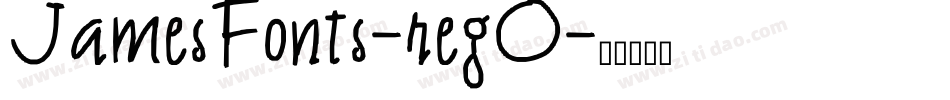 JamesFonts-regO字体转换