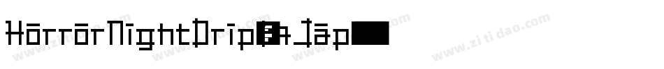 HorrorNightDrip-K7Jap字体转换