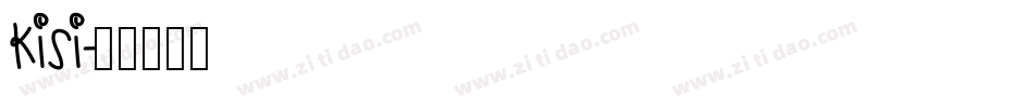 KISI字体转换