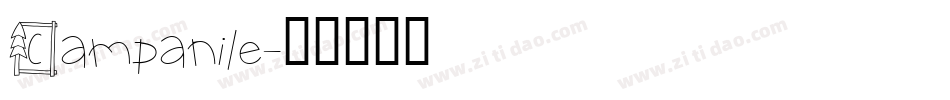 Campanile字体转换