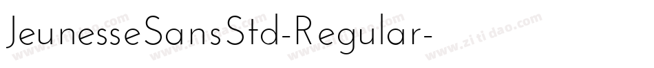 JeunesseSansStd-Regular字体转换