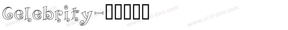 Celebrity字体转换