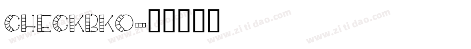 CHECKBK0字体转换