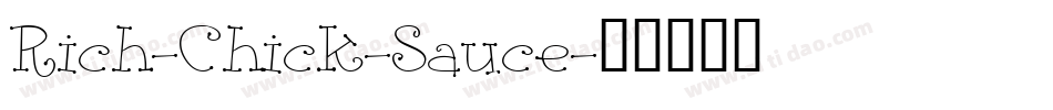 Rich-Chick-Sauce字体转换