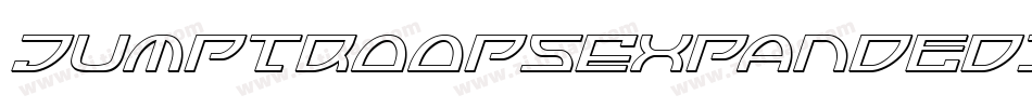 JumptroopsExpandedItalic-rjgK字体转换 JumptroopsExpandedItalic-rjgK字体转换