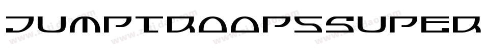JumptroopsSuperItalic-29Od字体转换