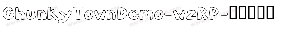 ChunkyTownDemo-wzRP字体转换