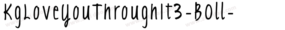KgLoveYouThroughIt3-BOll字体转换