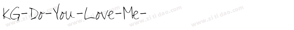 KG-Do-You-Love-Me字体转换