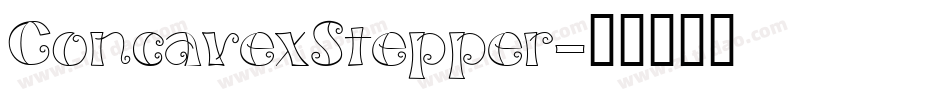 ConcavexStepper字体转换