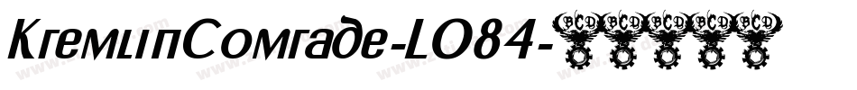 KremlinComrade-LO84字体转换