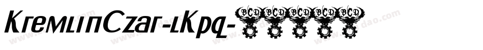 KremlinCzar-lKpq字体转换