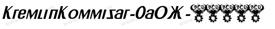KremlinKommisar-0aOX字体转换