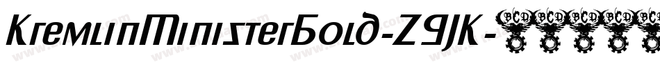 KremlinMinisterBold-ZGJK字体转换