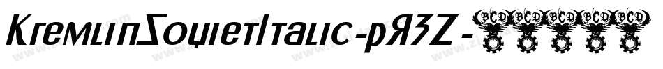 KremlinSovietItalic-pR3Z字体转换