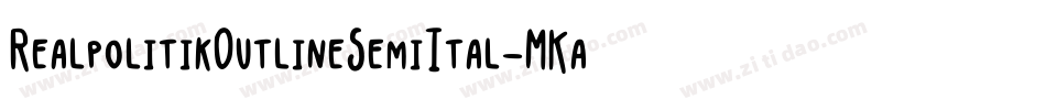 RealpolitikOutlineSemiItal-MKaP字体转换