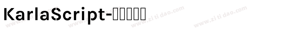 KarlaScript字体转换